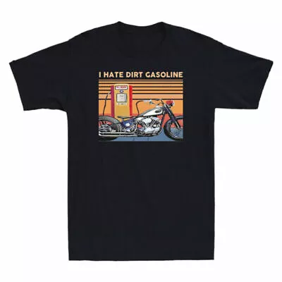 Motor Bike T-Shirt I Men's Gift Hate Retro Motorcycle Fans Funny Gasoline Dirt • $29.69