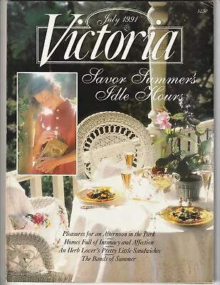 Vintage VICTORIA Magazine JUL 1991 Crafts Home & Garden Antiques Fashion • $11.95