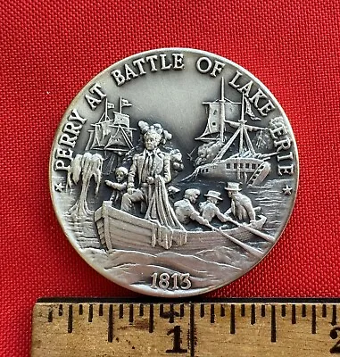 1813 PERRY AT BATTLE OF LAKE ERIE: Sterling Silver Medal @ 35g War Of 1814 • $39.44