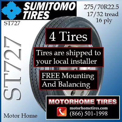 275/70R22.5 RV Tires Motor Home Tires Sumitomo Includes Shipping & Installation • $3110