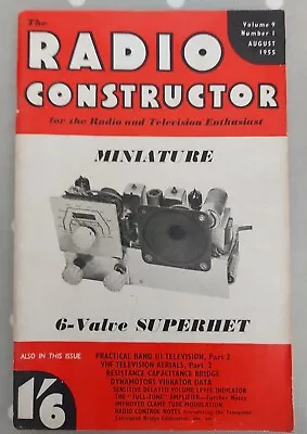 The Radio Constructor Magazine AUGUST 1955 • £4.99