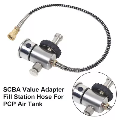 Valve Adapter Fill Station Hose Fit PCP Air Tank SCBA SCUBA Cylinder 4500PSI • $36