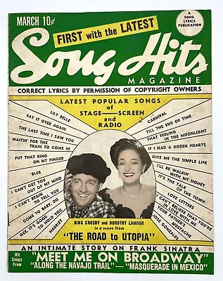 Song Hits March 1946 G/VG Bing Crosby & Dorothy Lamour Magazine • $7