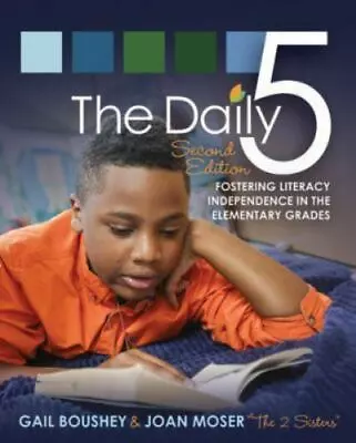 The Daily 5: Fostering Literacy Independence - 9781571109743 Boushey Paperback • $4.28