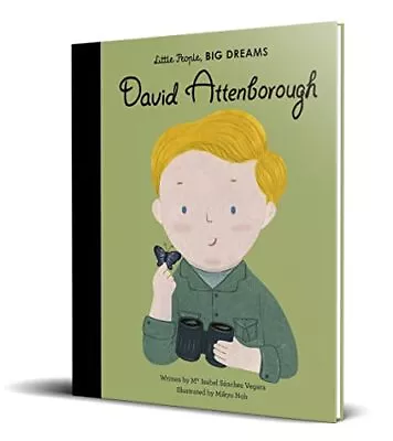 David Attenborough (34) (Little People BIG DREAMS) By Sanchez Vegara Maria Isa • £4.49