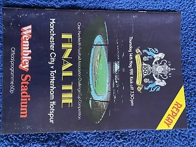 1981 FA Cup Final Replay Programme - Man City V Tottenham  • £1