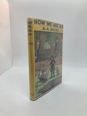 $20 • Buy 1950  NOW WE ARE SIX  By A.A. Milne  Winnie-The-Pooh
