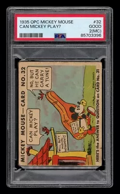 1935 O-Pee-Chee Mickey Mouse Set-Break # 32 Can Mickey Play? PSA 2 GOOD (MC) • $9.50