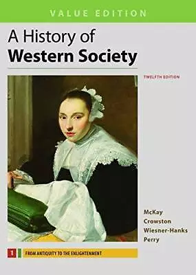 A History Of Western Society Value Edition Volume 1 - Paperback - GOOD • $4.49