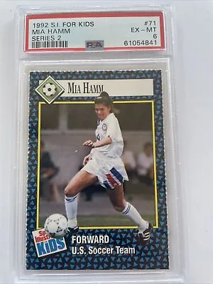 Mia Hamm 1992 Sports Illustrated SI For Kids Series 2 Soccer #71 PSA 6 EX-MT • $150