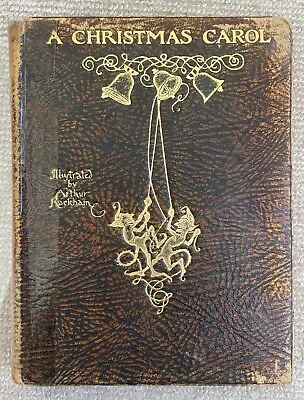 A CHRISTMAS CAROL 1915 Dickens Rackham 1st Edition Deluxe. Heinemann. Leather. • $410.46