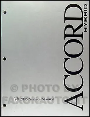 2005 Honda Accord HYBRID Shop Manual 05 Original Repair Service Book OEM • $49