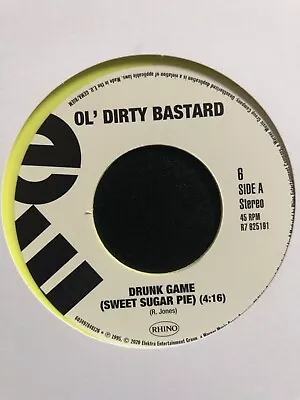 Ol' Dirty Bastard Wu Tang Drunk Game (Sweet Sugar Pie)/ Snakes 7 45 Vinyl Record • $25