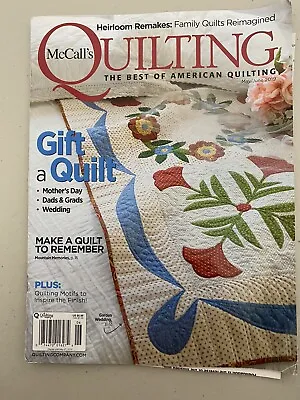 McCalls Quilting Magazine May/June 2019 Heirloom Remakes A Quilt To Remember • $5.91