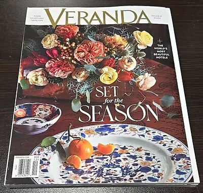 Veranda Magazine Volume 37 Issue 6 Set For The Season • $11.95