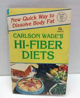 Carlson Wade's Hi Fiber Diets Weight Loss Tips 1983 Globe Mini Mag • $7.46