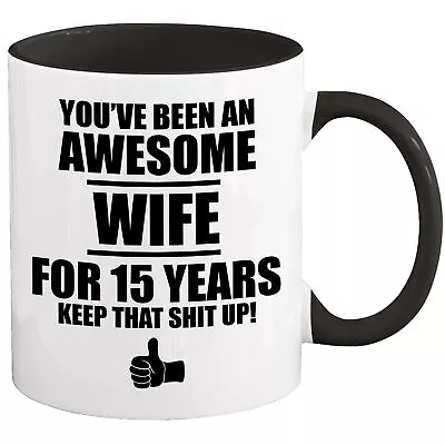 15th Wedding Anniversary Mug Coffee Cup 15 Year Gift For Wife Women Her Q-95Q • $19.97