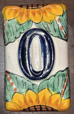 Talavera Tile House Number 0 Sunflower Design Raised Mexico Ceramic Handmade 3D • $2.88