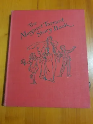 The Margaret Tarrant Story Book. Childrens Picture Story Book. 1951 • $19.57