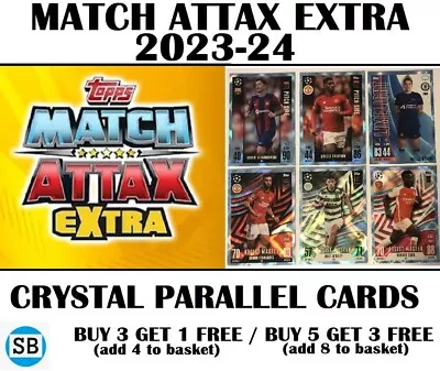 Match Attax Extra 2023/24 2024 Champions League  - Crystal Parallel Cards • £1.95