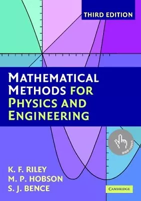 Mathematical Methods For Physics And Engineering: A Comprehensive Guide By M P H • £44.35