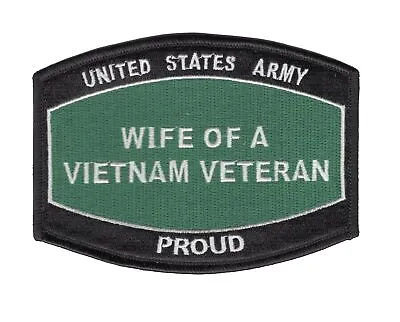 Army Wife Of A Vietnam Veteran Patch • $18.46