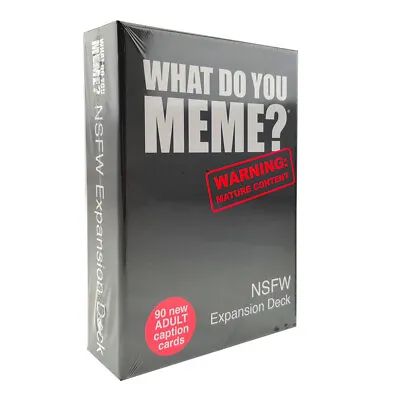 $22.95 • Buy What Do You Meme? NSFW Expansion Deck Card Game