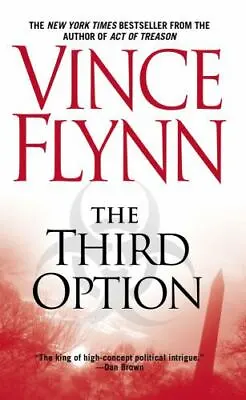 The Third Option - Mass Market Paperback By Flynn Vince - VERY GOOD • $3.50
