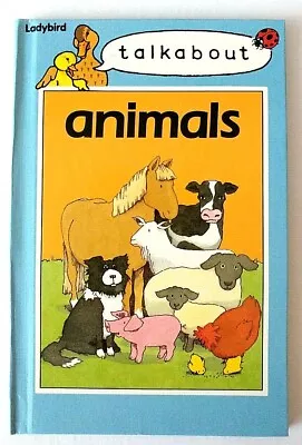 Ladybird Book   :  Talkabout Animals -  In New  Condition • £1.99