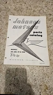 Vintage 1956 Johnson AD-10 ADL10 7.5hp Outboard Boat Motor Factory Parts Catalog • $16