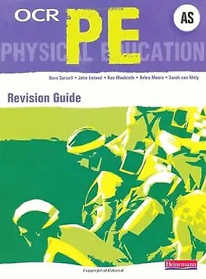 OCR AS PE Revision Guide Ken Mackreth & David Carnell & John Ireland & Sarah Va • £2.37