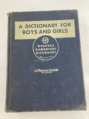 Dictionary For Boys And Girls Webster's Elementary Dictionary Vintage 1941 VTG • $13.27