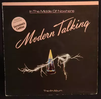 Modern Talking In The Middle Of Nowhere Vinyl LP 1986 Airola Eurodisk Geronimo's • $14.99
