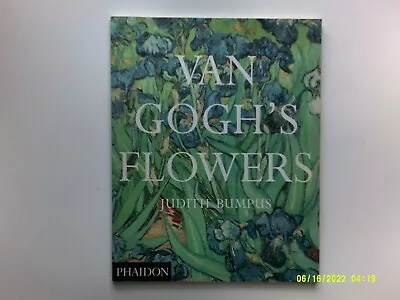 Van Gogh's Flowers By Judith Bumpus 1999 Paperback • $4.99