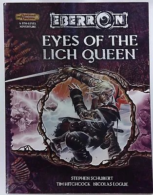 Dungeons And Dragons: Eberron Eyes Of The Lich Queen (3.5 Ed) Dd35eelq • $49.99