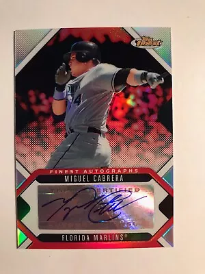 MIGUEL CABRERA AUTO 2012 Triple Crown - 2006 Topps Finest REFRACTOR #FA-MC - NM+ • $50