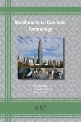 Peng Gai-Fei Feng Naiqian Lu Jin P Multifunctional Concrete Technol (Paperback) • $276.35