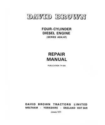 David Brown 3 And 4 Cyl Engine Workshop Manual • £18