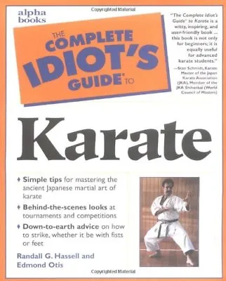 $4.49 • Buy Complete Idiots Guide To Karate