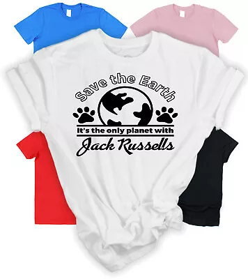 Save The Earth Jack Russell T-Shirt Gift For Jack Russell Owner Gift Dog Lover • £15.95