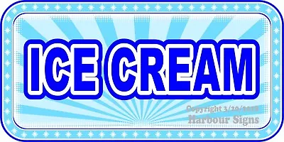 ICE CREAM DECAL (CHOOSE YOUR SIZE) Concession Food Truck Cart Vinyl Sticker  • $14.99