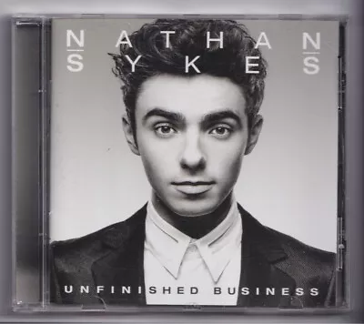 (KW589) Nathan Sykes Unfinished Business - 2016 CD • £3.99
