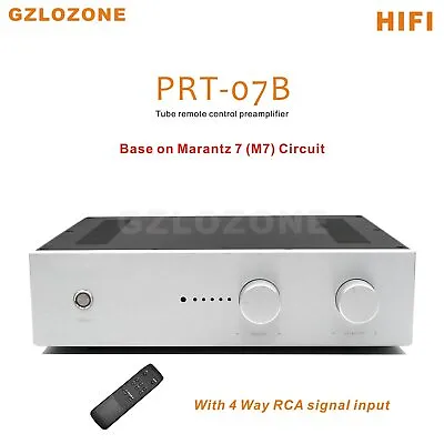 HIFI PRT07B Remote Tube Preamplifier With 4 Way RCA Input Base On Marantz 7 (M7) • $187.99