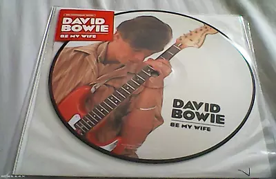DAVID BOWIE Be My Wife 7'' Picture Disc 40th Anniversary NEW No Splits • £30