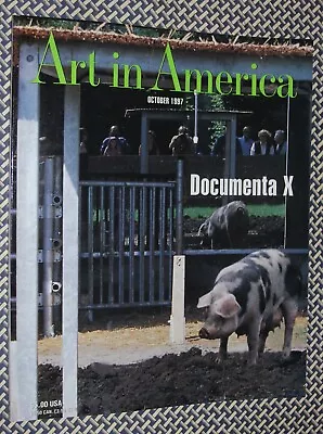 1997 Art In America Magazine DOCUMENTA X JOE GOODE ALICE NEEL MIKHAIL VRUBEL • $15