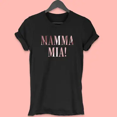 Mamma Mia T Shirt Vintage Disco 70's T-Shirt Party T Shirt Unisex Rose Gold • £11.99