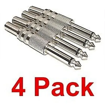 NEW 4 Pack 1/4  Male TS Mono Monaural Audio Connector Plugs • $6.95