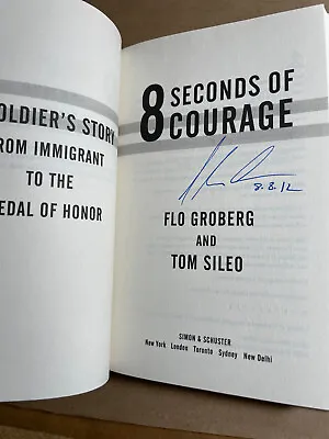 Signed Flo Groberg: 8 Seconds Of Courage 1st HB W/DJ Medal Of Honor • $89