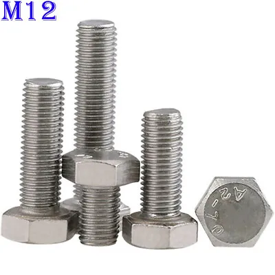 M12 -1.75 Stainless Steel Hex Head Bolts Full Thread Hex Cap Screws A2-70 DIN933 • $9.69