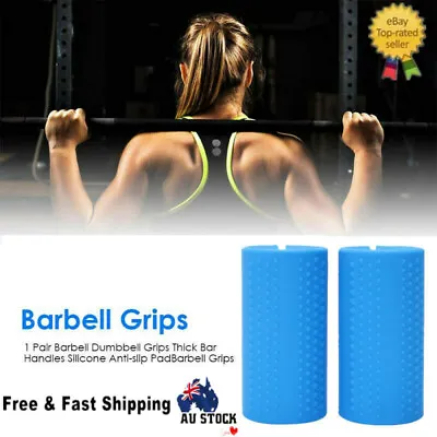 $23.23 • Buy 1Pair Thick Fat Barbell Silicone Grips Gym Arm Support Wrap Bar Dumbbell Grip AU